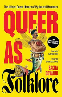 Queer as Folklore