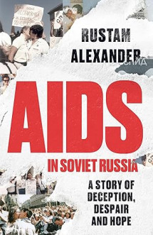 AIDS in Soviet Russia