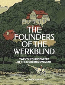 The Founders of the Werkbund