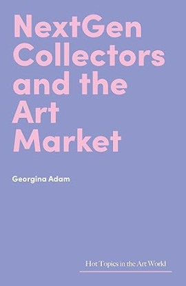 NextGen Collectors and the Art Market cover image