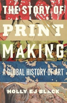 The Story of Printmaking