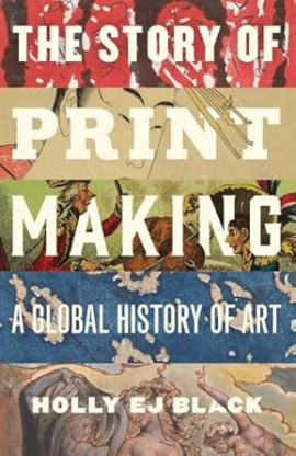 The Story of Printmaking book cover