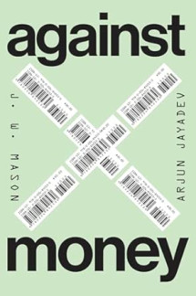 Against Money