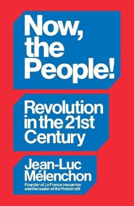 Now, the People! Revolution in the Twenty-First Century jacket cover