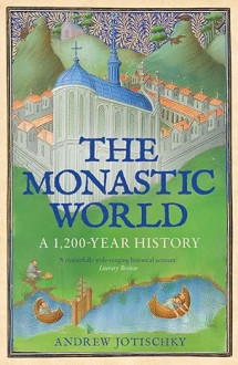 The Monastic World