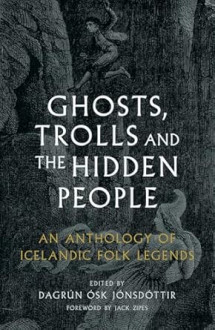 Ghosts, Trolls and the Hidden People