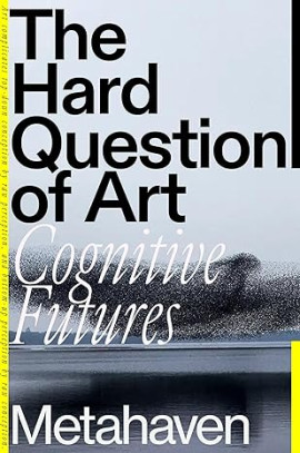 The Hard Question of Art cover image