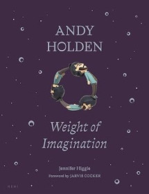 Andy Holden Weight of Imagination