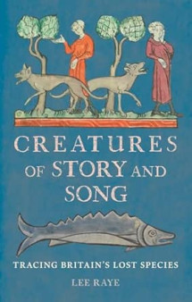 Creatures of Story and Song