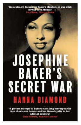 Josephine Baker’s Secret War cover image